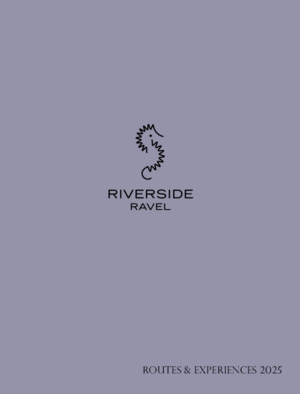 Riverside Luxury Cruises Riverside Ravel Routes And Experiences 2025